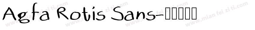 Agfa Rotis Sans字体转换